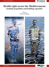 eBook, Health right across the Mediterranean : tackling inequalities and building capacities, Genova University Press