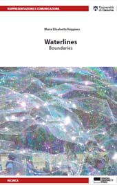 eBook, Waterlines : Boundaries, Ruggiero, Maria Elisabetta, Genova University Press