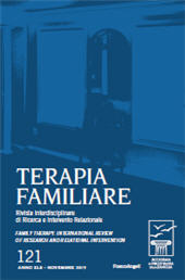 Fascicolo, Terapia familiare : rivista interdisciplinare di ricerca ed intervento relazionale : 121, 3, 2019, Franco Angeli