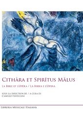 E-book, Cithăra et spirĭtus mălus : la Bible et l'Opéra = la Bibbia e l'Opera, Libreria musicale italiana