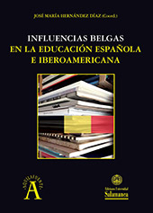 E-book, Influencias belgas en la educación española e iberoamericana, Ediciones Universidad de Salamanca