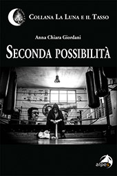 eBook, Seconda possibilità, Giordani, Anna Chiara, Alpes Italia