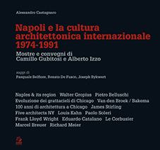 E-book, Napoli e la cultura architettonica internazionale, 1974-1991 : mostre e convegni di Camillo Gubitosi e Alberto Izzo, CLEAN