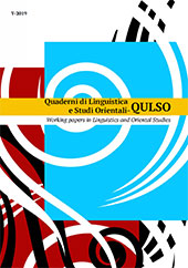 Fascicolo, Quaderni di Linguistica e Studi Orientali = Working Papers in Linguistics and Oriental Studies : 5, 2019, Firenze University Press