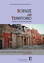 Issue, Scienze del Territorio : rivista di Studi Territorialisti : 7, 2019, Firenze University Press