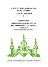 eBook, Ciencias de la naturaleza en al-Andalus : textos y estudios : homenaje a Expiración García Sánchez, CSIC, Consejo Superior de Investigaciones Científicas