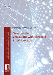 E-book, New quantum simulations with ultracold Ytterbium gases, Firenze University Press