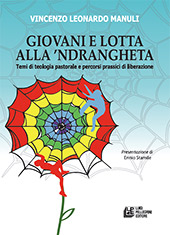E-book, Giovani e lotta alla 'Ndrangheta : temi di teologia pastorale e percorsi prassici di liberazione, Pellegrini