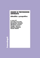 E-book, Misure di prevenzione antimafia : attualità e prospettive, Franco Angeli