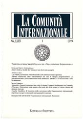 Issue, La comunità internazionale : rivista trimestrale della Società Italiana per l'Organizzazione Internazionale : LXXIX, 1, 2024, Editoriale scientifica
