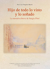 eBook, Hijo de todo lo visto y lo soñado : la narrativa breve de Sergio Pitol, CSIC, Consejo Superior de Investigaciones Científicas