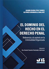 E-book, El dominio del hecho en el derecho penal : referencia a la autoría en la Criminalidad Organizada, J. M. Bosch