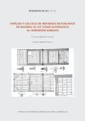 E-book, Análisis y cálculo de refuerzo de forjados de madera : el CLT como alternativa al hormigón armado, CSIC