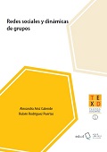eBook, Redes sociales y dinámicas de grupos, Ainz Galende, Alexandra, Universidad de Almería
