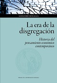 eBook, La era de la disgregación : historia del pensamiento económico contemporáneo, Roncaglia, Alessandro, 1947-, Prensas de la Universidad de Zaragoza