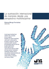 Capítulo, El convenio de la haya de 1980 : las medidas preventivas establecidas por el legislador español en la sustracción internacional de menores, J. M. Bosch Editor