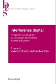 E-book, Interferenze digitali : prospettive sociologiche su tecnologie, biomedicina e identità di genere, Franco Angeli