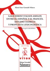 E-book, Galicismos y falsos amigos entre el español y el francés : estudio teórico y propuesta lexicográfica, Ediciones Universidad de Salamanca