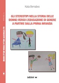 E-book, Gli stereotipi nella storia delle donne : verso l'educazione di genere a partire dalla prima infanzia, Ledizioni