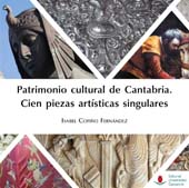 eBook, Patrimonio cultural de Cantabria : cien piezas artísticas singulares, Cofiño Fernández, Isabel, Editorial de la Universidad de Cantabria
