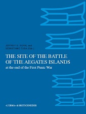 E-book, The site of the Battle of the Aegates Islands at the end of the First Punic War : fieldwork, analyses and perspectives, 2005-2015, L'Erma di Bretschneider