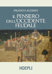 eBook, Il pensiero dell'Occidente feudale, Alessio, Franco, Hoepli