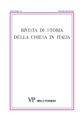 Issue, Rivista di storia della Chiesa in Italia : LXXIII, 1, 2019, Vita e Pensiero