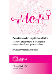 E-book, Cuestiones de lingüística clínica : trabajos presentados al V Congreso internacional de lingüística clínica, Universidad de Cádiz