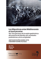 Chapter, Dos orillas un mismo arte : las similitudes entre el arte rupestre prehistórico de ambas orillas del estrecho de Gibraltar como expresión de movilidad ideológica en sociedades cazadoras-recolectoras y sociedades productoras, Universidad de Cádiz