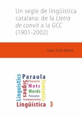 eBook, Un segle de lingüística catalana : de la Lletra de convit a la GCC (1901-2002), Edicions de la Universitat de Lleida