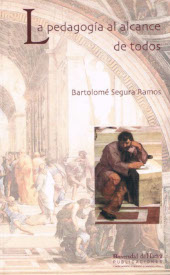 eBook, La pedagogía al alcance de todos, Segura Ramos, Bartolomé, Universidad de Huelva