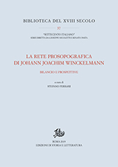 eBook, La rete prosopografica di Johann Joachim Winckelmann : bilancio e prospettive, Edizioni di storia e letteratura