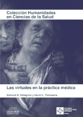 E-book, Las virtudes en la práctica médica, Pellegrino, Edmund D., Universidad Francisco de Vitoria