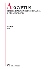 Heft, Aegyptus : rivista italiana di egittologia e papirologia : XCIX, 2019, Vita e Pensiero