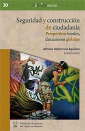 E-book, Seguridad y construcción de ciudadanía : perspectivas locales, discusiones globales, Bonilla Artigas Editores