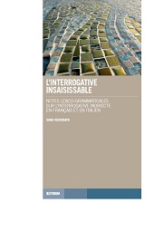 E-book, L'interrogative insaisissable : notes lexico-grammaticales sur l'interrogative indirecte en français et en italien, Forum