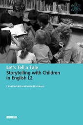 E-book, Let's tell a tale : storytelling with children in English L2, Bertoldi, Elisa, Forum