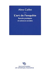 E-book, L'art de l'enquête : savoirs pratiques et sciences sociales, 
