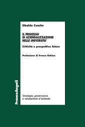 E-book, Il processo di aziendalizzazione nelle università : criticità e prospettive future, Comite, Ubaldo, Franco Angeli
