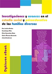 E-book, Investigaciones y avances en el estudio social y psicoeducativo de las familias diversas, Dykinson