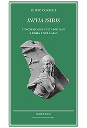 eBook, Initia Isidis : l'ingresso dei culti egiziani a Roma e nel Lazio, Agorà