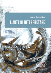E-book, L'arte di interpretare, Cozzolino, Laura, 1991-, PM edizioni