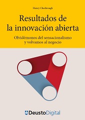 E-book, Resultados de la innovación abierta : olvidémonos del sensacionalismo y volvamos al negocio, Universidad de Deusto