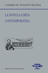 E-book, La novela corta contemporánea : (desde mediados del siglo XX hasta hoy a través de Ayala, Vila-Matas y Barba), 