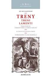 eBook, Treny = Treni = Lamenti, Kochanowski, Jan, 1530-1584, Agorà & Co.