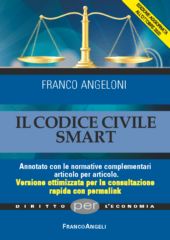E-book, Codice civile smart : annotato con le normative complementari articolo per articolo, versione ottimizzata per la consultazione rapida con permalink, Franco Angeli