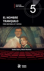 E-book, El hombre tranquilo : Ford : identidad, ley y justicia, Tirant lo Blanch