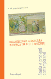 Artículo, Organizzazioni e agricoltura in Francia tra Otto e Novecento : un'introduzione, Franco Angeli