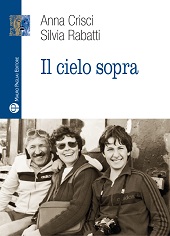 eBook, Il cielo sopra, Crisci, Anna, Mauro Pagliai