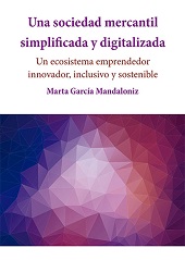 E-book, Una sociedad mercantil simplificada y digitalizada : un ecosistema emprendedor innovador, inclusivo y sostenible, Dykinson